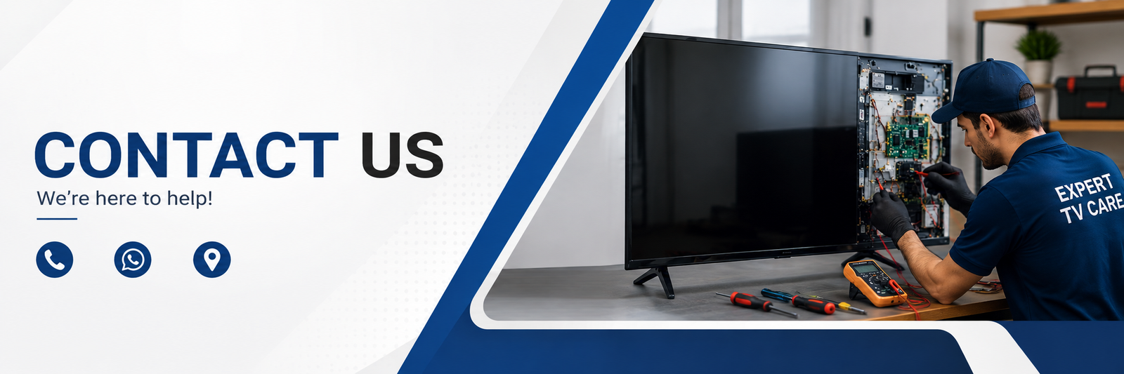 Contact Us banner for Expert TV Care featuring a technician repairing a TV